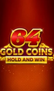 64 Gold Coins Hold and Win
